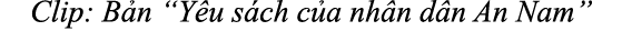 Clip: B n “Y u s ch c a nh n d n An Nam”