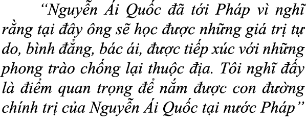  “Nguy n i Qu c    t i Ph p v  ngh  r ng t i   y  ng s  h c    c nh ng gi  tr  t  do, b nh   ng, b c  i,    c ti p x...