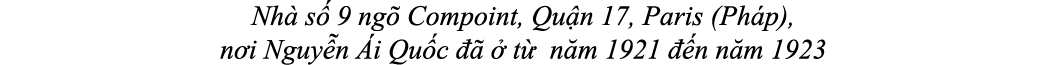 Nh s  9 ng  Compoint, Qu n 17, Paris (Ph p), n i Nguy n  i Qu c      t  n m 1921   n n m 1923