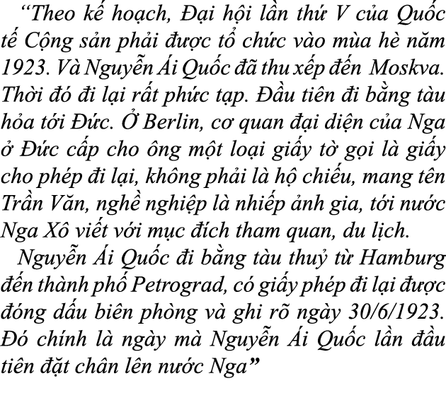 “Theo k ho ch,   i h i l n th  V c a Qu c t  C ng s n ph i    c t  ch c v o m a h  n m 1923. V  Nguy n  i Qu c    th...