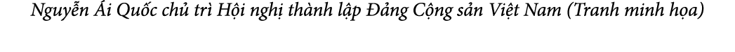 Nguy n i Qu c ch  tr  H i ngh  th nh l p   ng C ng s n Vi t Nam (Tranh minh h a)