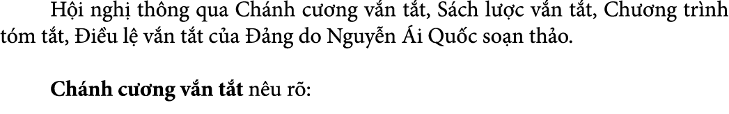  H i ngh th ng qua Ch nh c  ng v n t t, S ch l  c v n t t, Ch  ng tr nh t m t t,  i u l  v n t t c a   ng do Nguy n ...