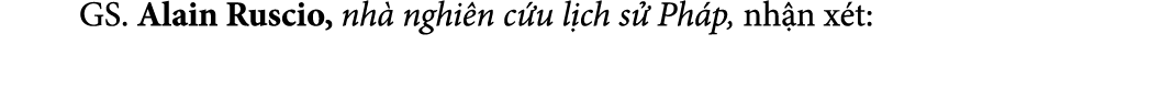  GS. Alain Ruscio, nh nghi n c u l ch s  Ph p, nh n x t: