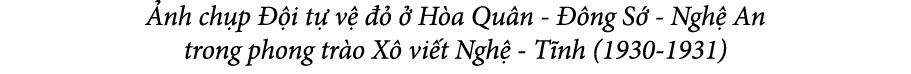  nh ch p  i t  v       H a Qu n   ng S  Ngh  An trong phong tr o X  vi t Ngh  T nh (1930 1931)