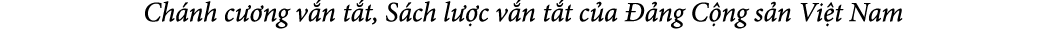 Ch nh c ng v n t t, S ch l  c v n t t c a   ng C ng s n Vi t Nam