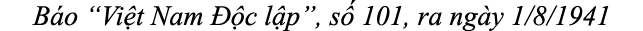 B o “Vi t Nam  c l p”, s  101, ra ng y 1/8/1941