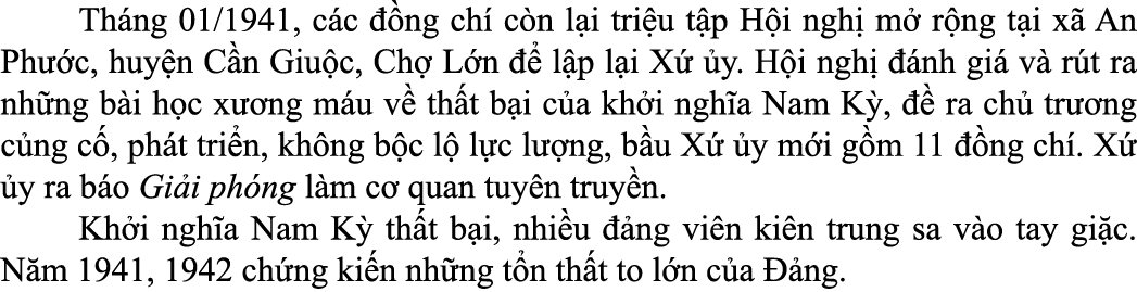  Th ng 01/1941, c c  ng ch  c n l i tri u t p H i ngh  m  r ng t i x  An Ph  c, huy n C n Giu c, Ch  L n    l p l i ...