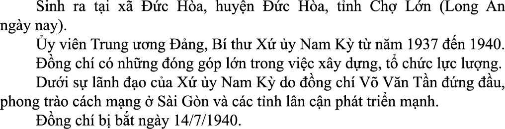  Sinh ra t i x   c H a, huy n   c H a, t nh Ch  L n (Long An ng y nay).  y vi n Trung   ng   ng, B  th  X   y Nam K ...