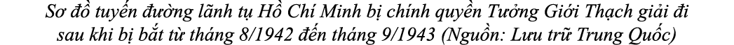 S    tuy n    ng l nh t  H  Ch  Minh b  ch nh quy n T  ng Gi i Th ch gi i  i sau khi b  b t t  th ng 8/1942   n th n...