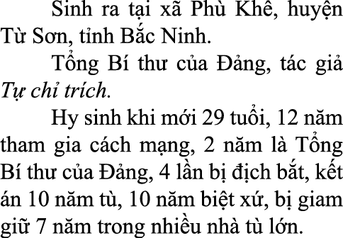  Sinh ra t i x Ph  Kh , huy n T  S n, t nh B c Ninh. T ng B  th  c a   ng, t c gi  T  ch  tr ch. Hy sinh khi m i 29 ...