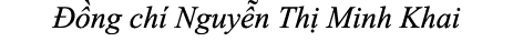  ng ch  Nguy n Th  Minh Khai