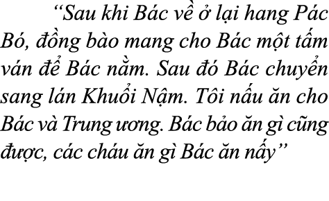  “Sau khi B c v   l i hang P c B ,   ng b o mang cho B c m t t m v n    B c n m. Sau    B c chuy n sang l n Khu i N ...