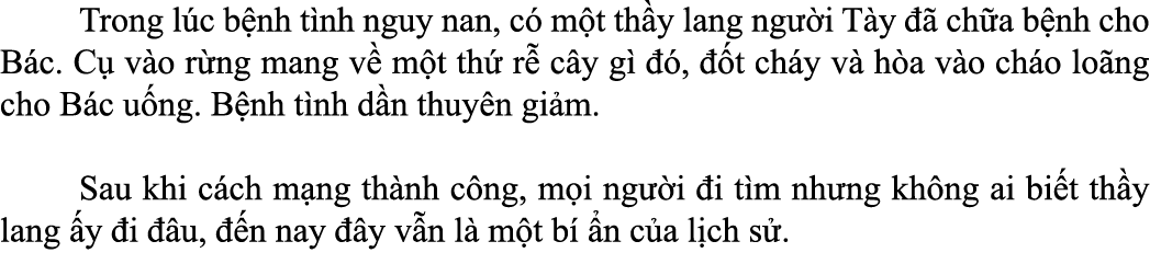  Trong l c b nh t nh nguy nan, c m t th y lang ng  i T y    ch a b nh cho B c. C  v o r ng mang v  m t th  r  c y g ...