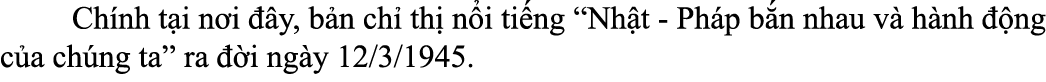 Ch nh t i n i  y, b n ch  th  n i ti ng “Nh t Ph p b n nhau v  h nh   ng c a ch ng ta” ra   i ng y 12/3/1945.