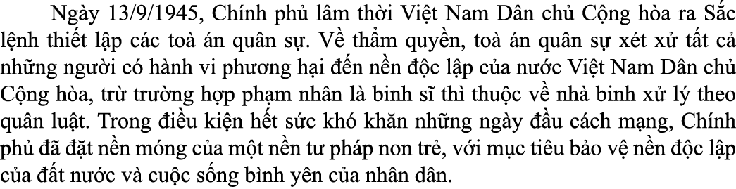  Ng y 13/9/1945, Ch nh ph l m th i Vi t Nam D n ch  C ng h a ra S c l nh thi t l p c c to   n qu n s . V  th m quy n...