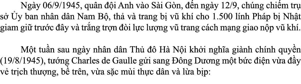  Ng y 06/9/1945, qu n  i Anh v o S i G n,   n ng y 12/9, ch ng chi m tr  s   y ban nh n d n Nam B , th  v  trang b  ...