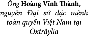  ng Ho ng V nh Th nh, nguy n  i s    c m nh to n quy n Vi t Nam t i  xtr ylia 