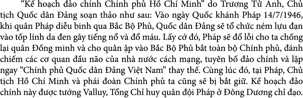  “K ho ch   o ch nh Ch nh ph  H  Ch  Minh” do Tr  ng T  Anh, Ch  t ch Qu c d n   ng so n th o nh  sau: V o ng y Qu c...