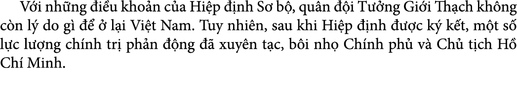  V i nh ng i u kho n c a Hi p   nh S  b , qu n   i T  ng Gi i Th ch kh ng c n l  do g       l i Vi t Nam. Tuy nhi n,...