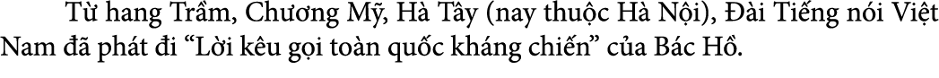  T hang Tr m, Ch  ng M , H  T y (nay thu c H  N i),   i Ti ng n i Vi t Nam    ph t  i “L i k u g i to n qu c kh ng c...
