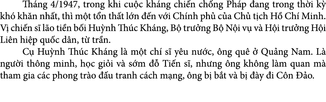  Th ng 4/1947, trong khi cu c kh ng chi n ch ng Ph p ang trong th i k  kh  kh n nh t, th  m t t n th t l n   n v i C...