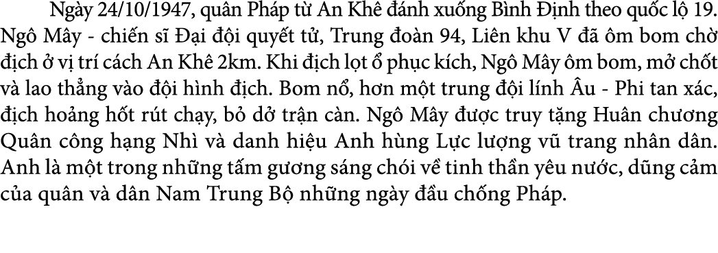  Ng y 24/10/1947, qu n Ph p t An Kh    nh xu ng B nh   nh theo qu c l  19. Ng  M y chi n s    i   i quy t t , Trung ...