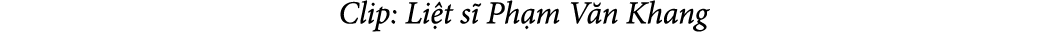 Clip: Li t s Ph m V n Khang