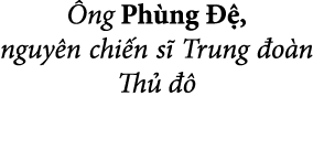  ng Ph ng  , nguy n chi n s  Trung  o n Th    