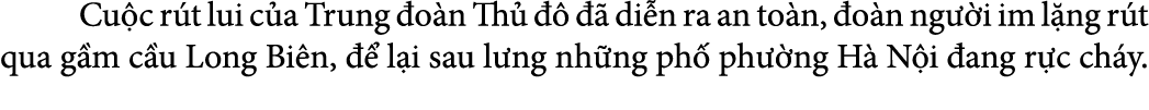  Cu c r t lui c a Trung o n Th        di n ra an to n,  o n ng  i im l ng r t qua g m c u Long Bi n,    l i sau l ng...