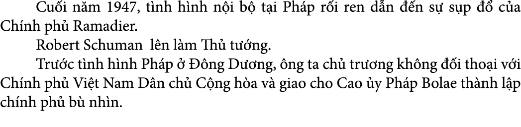  Cu i n m 1947, t nh h nh n i b t i Ph p r i ren d n   n s  s p    c a Ch nh ph  Ramadier. Robert Schuman l n l m Th...