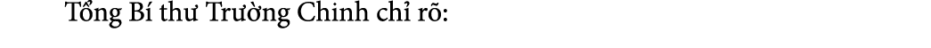  T ng B th  Tr  ng Chinh ch  r :