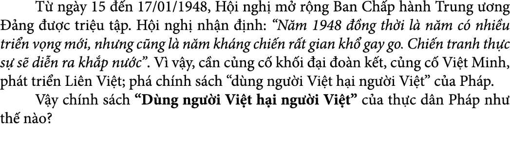  T ng y 15   n 17/01/1948, H i ngh  m  r ng Ban Ch p h nh Trung   ng   ng    c tri u t p. H i ngh  nh n   nh: “N m 1...