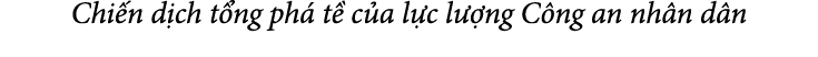 Chi n d ch t ng ph t  c a l c l  ng C ng an nh n d n
