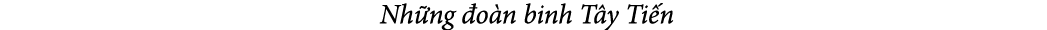  Nh ng o n binh T y Ti n