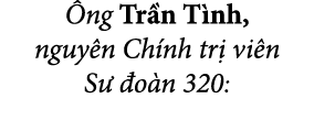  ng Tr n T nh, nguy n Ch nh tr vi n S   o n 320: