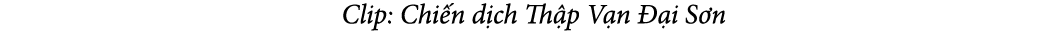  Clip: Chi n d ch Th p V n  i S n