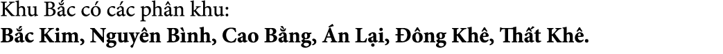 Khu B c c c c ph n khu: B c Kim, Nguy n B nh, Cao B ng,  n L i,   ng Kh , Th t Kh .