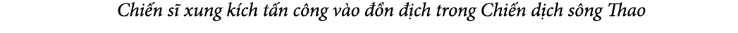  Chi n s xung k ch t n c ng v o   n   ch trong Chi n d ch s ng Thao
