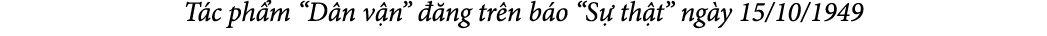 T c ph m “D n v n”  ng tr n b o “S  th t” ng y 15/10/1949