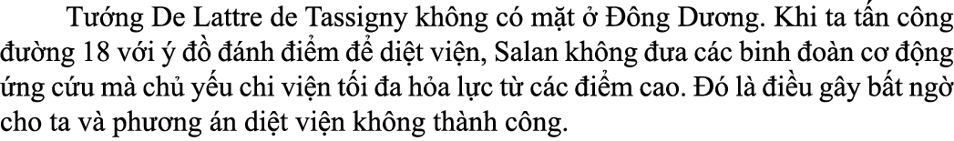  T ng De Lattre de Tassigny kh ng c  m t     ng D  ng. Khi ta t n c ng    ng 18 v i        nh  i m    di t vi n, Sal...