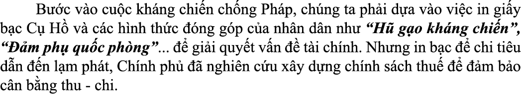  B c v o cu c kh ng chi n ch ng Ph p, ch ng ta ph i d a v o vi c in gi y b c C  H  v  c c h nh th c   ng g p c a nh ...