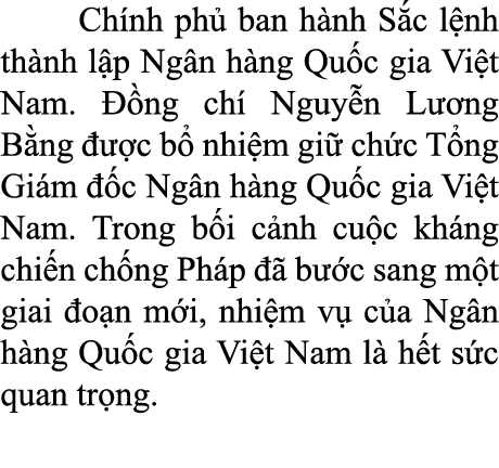  Ch nh ph ban h nh S c l nh th nh l p Ng n h ng Qu c gia Vi t Nam.   ng ch  Nguy n L  ng B ng    c b  nhi m gi  ch c...