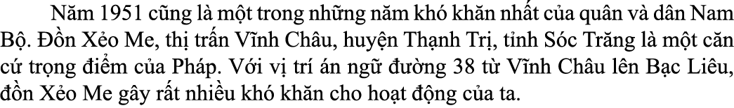  N m 1951 c ng l m t trong nh ng n m kh  kh n nh t c a qu n v  d n Nam B .   n X o Me, th  tr n V nh Ch u, huy n Th ...