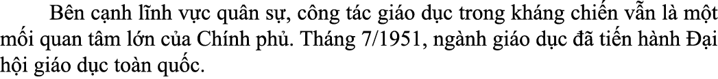  B n c nh l nh v c qu n s , c ng t c gi o d c trong kh ng chi n v n l m t m i quan t m l n c a Ch nh ph . Th ng 7/19...