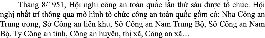  Th ng 8/1951, H i ngh c ng an to n qu c l n th  s u    c t  ch c. H i ngh  nh t tr  th ng qua m  h nh t  ch c c ng ...