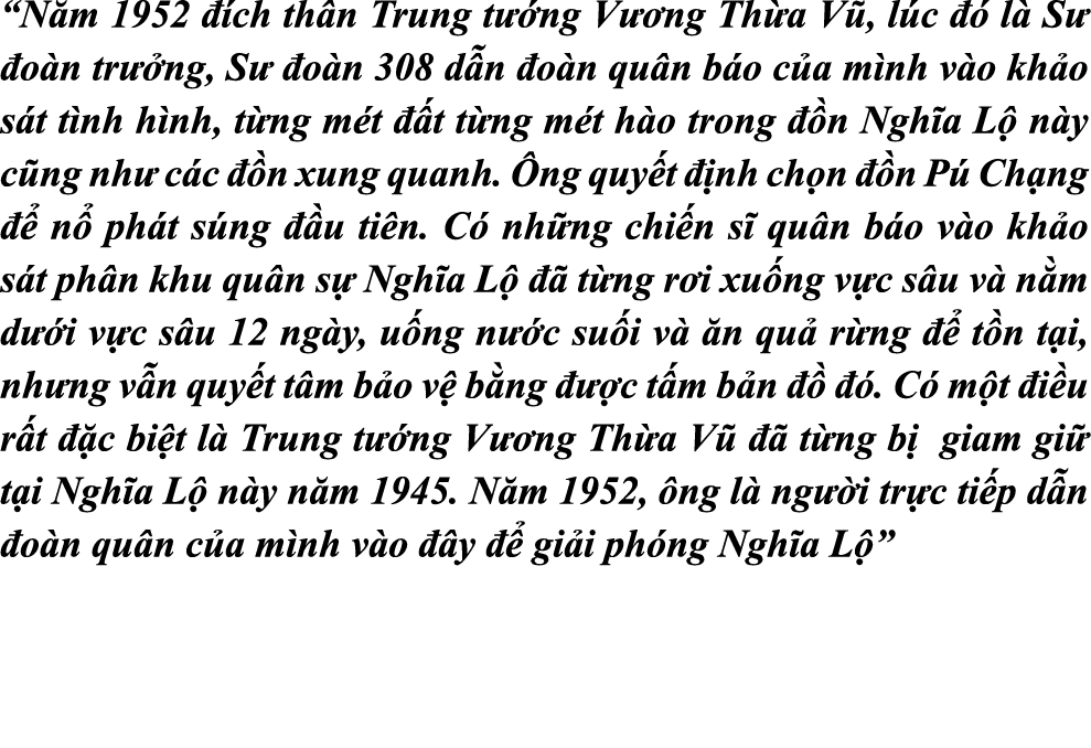 “N m 1952  ch th n Trung t  ng V  ng Th a V , l c    l  S   o n tr  ng, S   o n 308 d n  o n qu n b o c a m nh v o k...