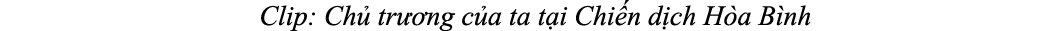 Clip: Ch tr  ng c a ta t i Chi n d ch H a B nh