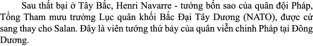  Sau th t b i  T y B c, Henri Navarre t  ng b n sao c a qu n   i Ph p, T ng Tham m u tr  ng L c qu n kh i B c   i T ...