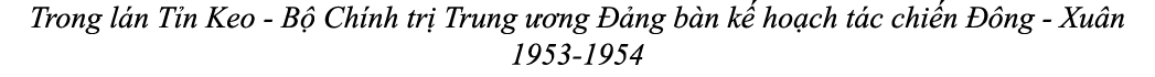 Trong l n T n Keo B Ch nh tr  Trung   ng   ng b n k  ho ch t c chi n   ng Xu n 1953 1954