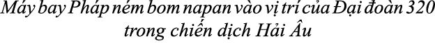 M y bay Ph p n m bom napan v o v tr  c a   i  o n 320 trong chi n d ch H i  u